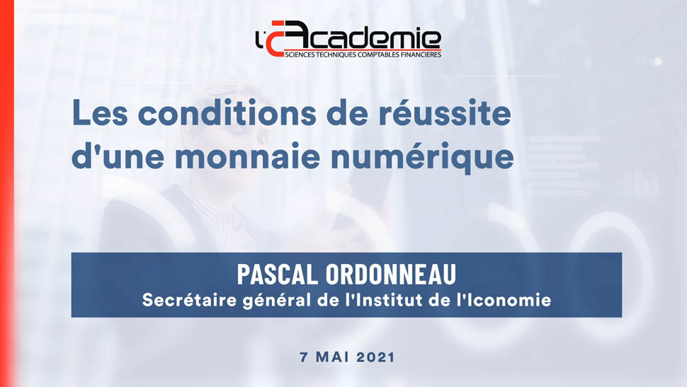 Les Entretiens de l'Académie : Pascal Ordonneau